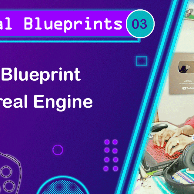 Level Blueprint in Unreal - Unreal Blueprints Tutorial 03 🚀 | Community ...