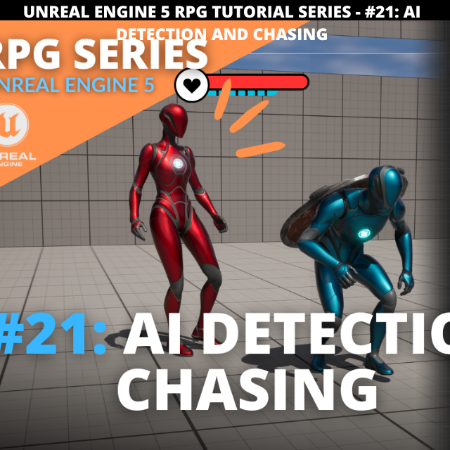 Unreal Engine 5 RPG Tutorial Series - #21: AI Detection and Chasing ...