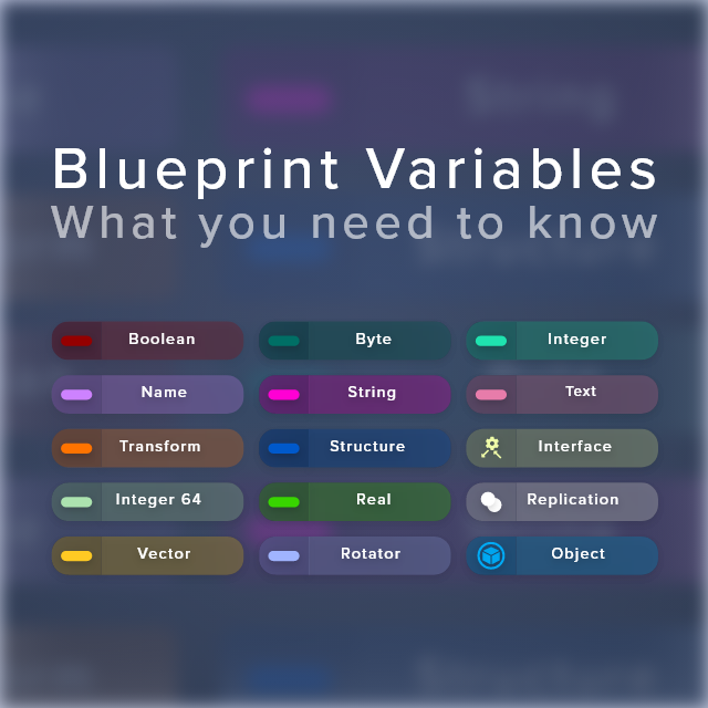 Blueprint Variables: What you need to know | Community tutorial