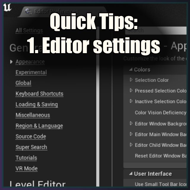 Quick Tips: 1. Editor Settings | Community tutorial