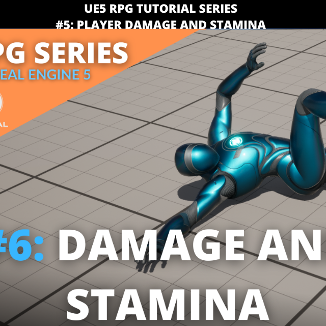 Unreal Engine 5 RPG Tutorial Series - #6: Damage and Stamina ...