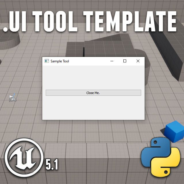 Unreal / PyQt sample UI Template | Community tutorial