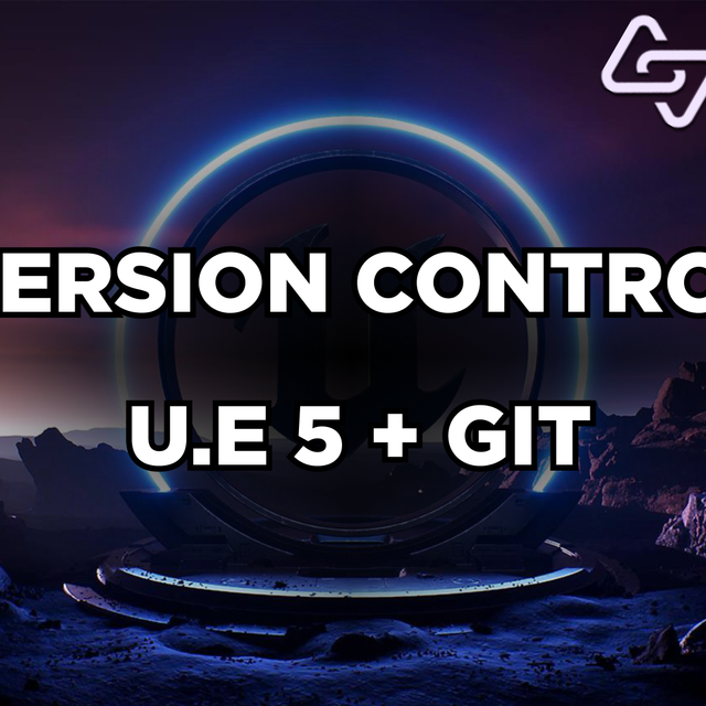 Source control & collaboration dans Unreal Engine | Community tutorial