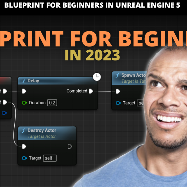 Blueprint For Beginners in Unreal Engine 5 | 2023 - Learn in 30 Mins ...