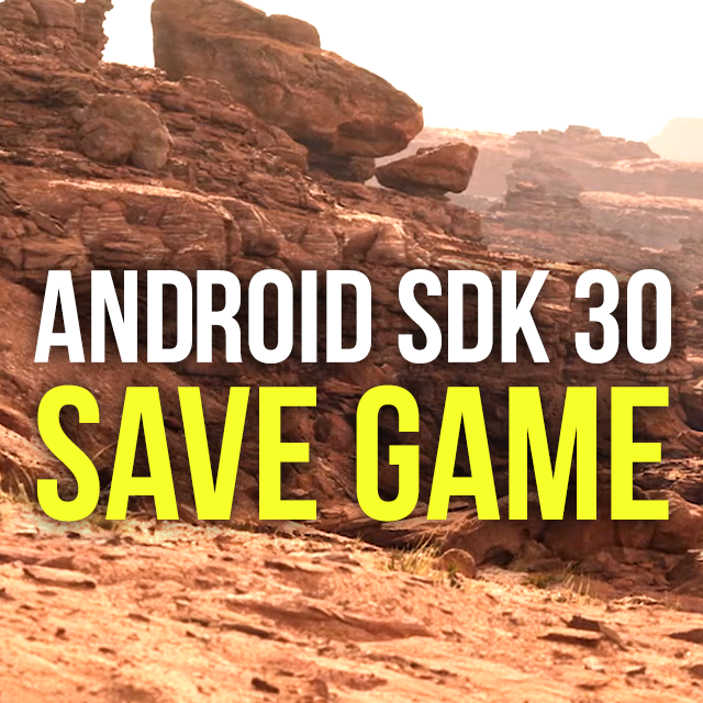 Android Target SDK 30 - Save Game erstellen | Community tutorial