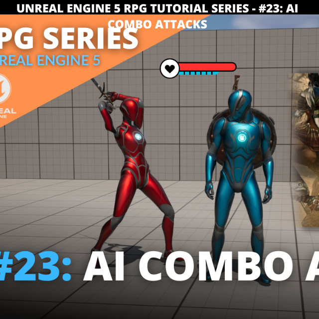 Unreal Engine 5 RPG Tutorial Series - #23: AI Enemy Combo Attacks ...