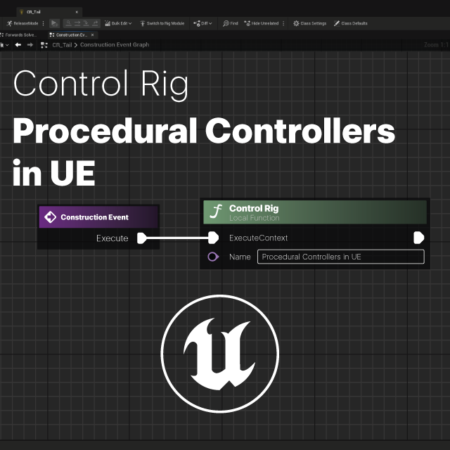 💡How to Create Procedural Controllers in Unreal Engine 5.5 💡 ...
