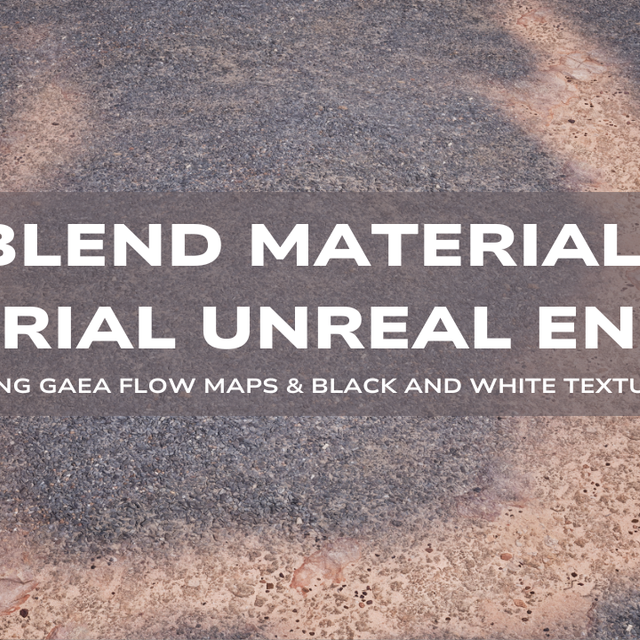 Mastering Blend Materials In Unreal Engine I Unreal Engine Tutorial I Mastering Blend Materials In Unreal Engine I Unreal Engine Tutorial I